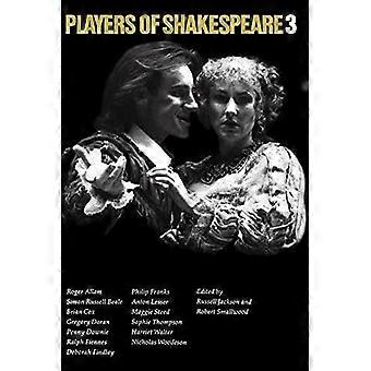 Players Of Shakespeare 3 Further Essays In Shakespearean Performance By Players - Cambridge University Press