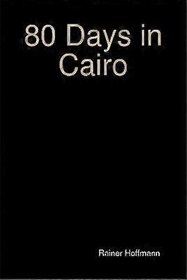 80 Days in Cairo