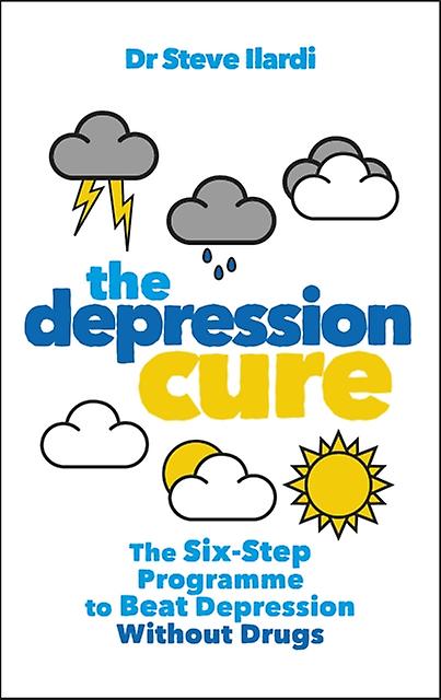Depression Cure by Dr Steve Ilardi Paperback