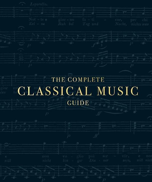 The Complete Classical Music Guide by DK Paperback Book