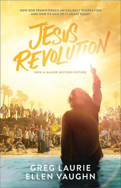 Jesus Revolution How God Transformed An Unlikely Generation And How He Can Do I by Ellen Vaughn Paperback Book