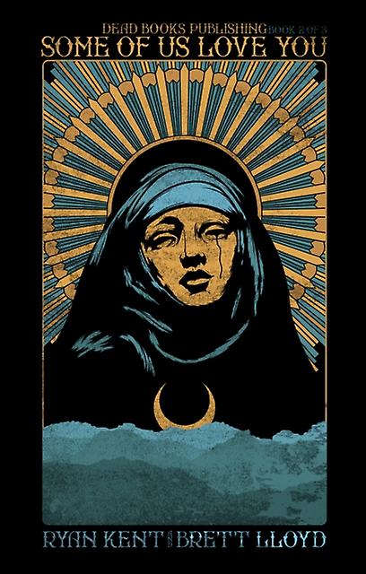 Some Of Us Love You by Brett Lloyd Paperback