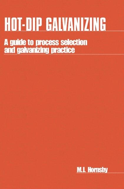 Hotdip Galvanizing by M. Hornsby Paperback Book