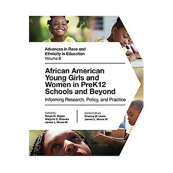 African American Young Girls And Women In Prek12 Schools And Beyond Hardback Book