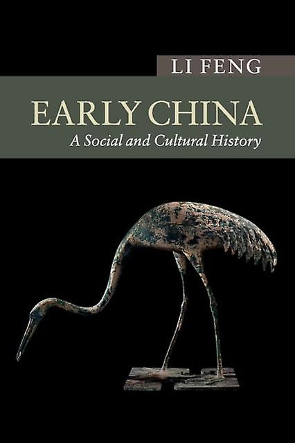 Early China by Feng & Li Columbia University & New York Paperback Book