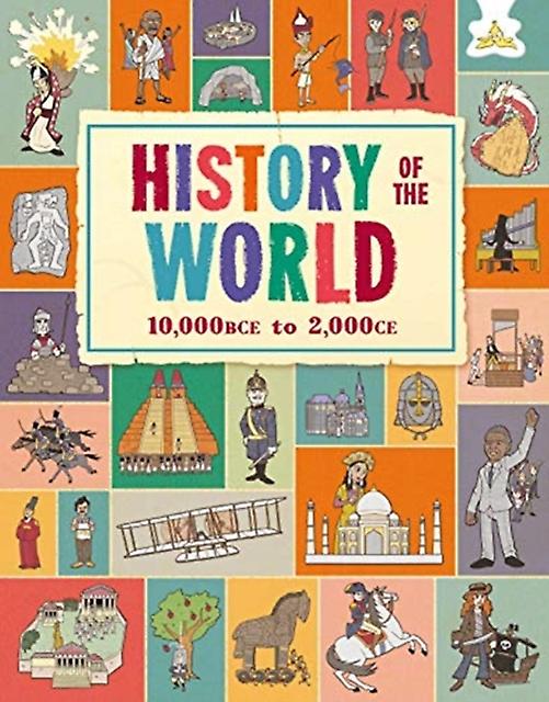 History Of The World by John Farndon Hardback Book