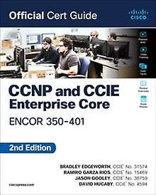 Ccnp și Ccie Enterprise Core Encor 350401 Ghid oficial de certificare de David Hucaby Paperback Book