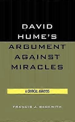 David Hume's Argument Against Miracles