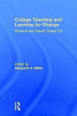 College Teaching and Learning for Change