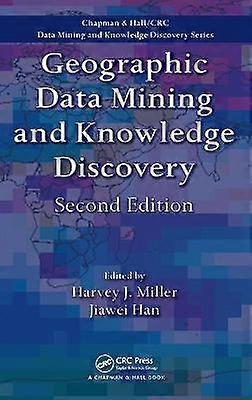 Geographic Data Mining and Knowledge Discovery