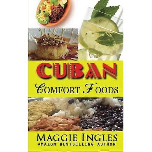 Comidas reconfortantes cubanas
