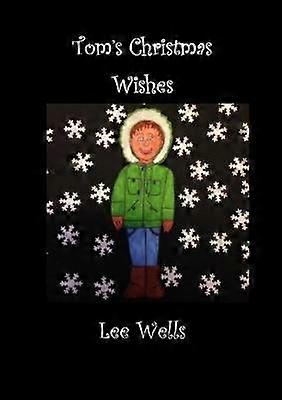 Tom's Christmas Wishes