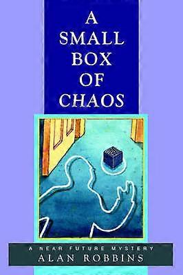 A Small Box of Chaos A Near Future Mystery