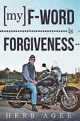 My FWord Is Forgiveness