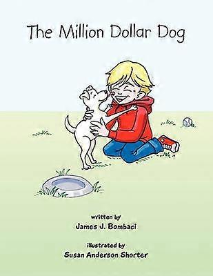 The Million Dollar Dog