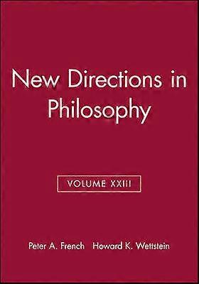 New Directions in Philosophy Volume XXIII