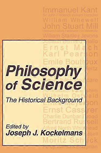 Philosophy of Science: The Historical Background