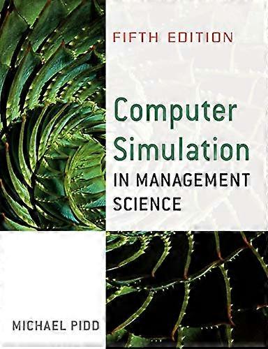 Computer Simulation in Management Science