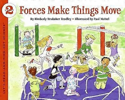 Forces Make Things Move