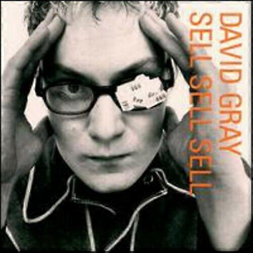 Gray David Sell Sell Sell CD