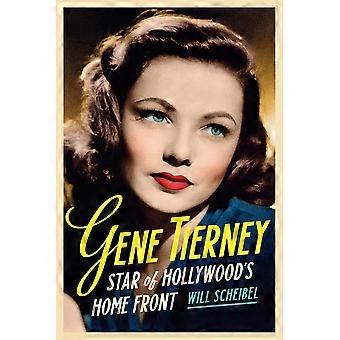 Gene Tierney Star Of Hollywood's Home Front - Scheibel, Will - Paperback - en Book