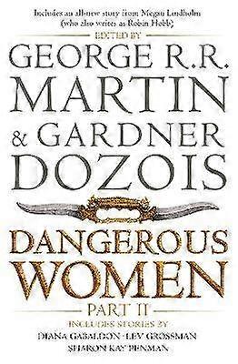 Dangerous Women Part 2