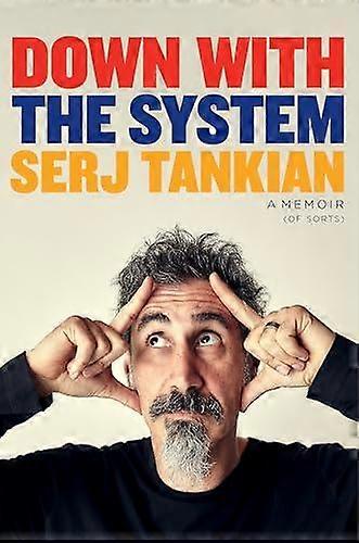Down With The System by Serj Tankian Paperback