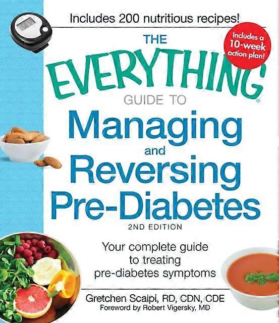 The Everything Guide To Managing And Reversing Prediabetes by Scalpi & Gretchen & RD & CDN & CDE Paperback