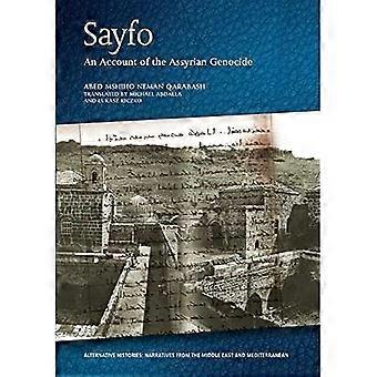 Sayfo - En beretning om det assyriske folkemordet (Alternative historier)