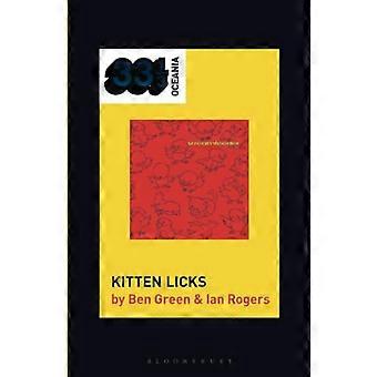 Screamfeeder's Kitten Licks (33 1/3 Oceanië)