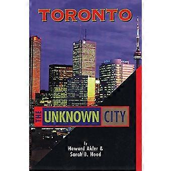 Toronto: La città di Unknown