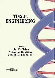 Tissue Engineering - John P. Fisher