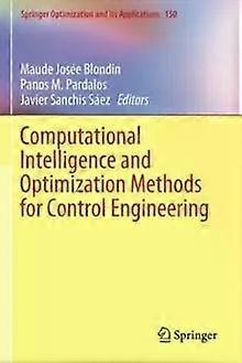 Computational Intelligence And Optimization Methods For Control Engineering - Springer Nature B.V