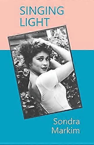 Singing Light: Becoming Me