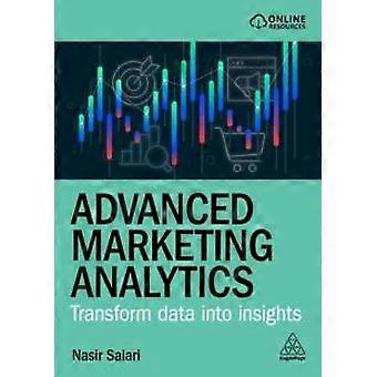 Advanced Marketing Analytics Transform Data Into Insights - Nasir Salari - Hardcover - en Book