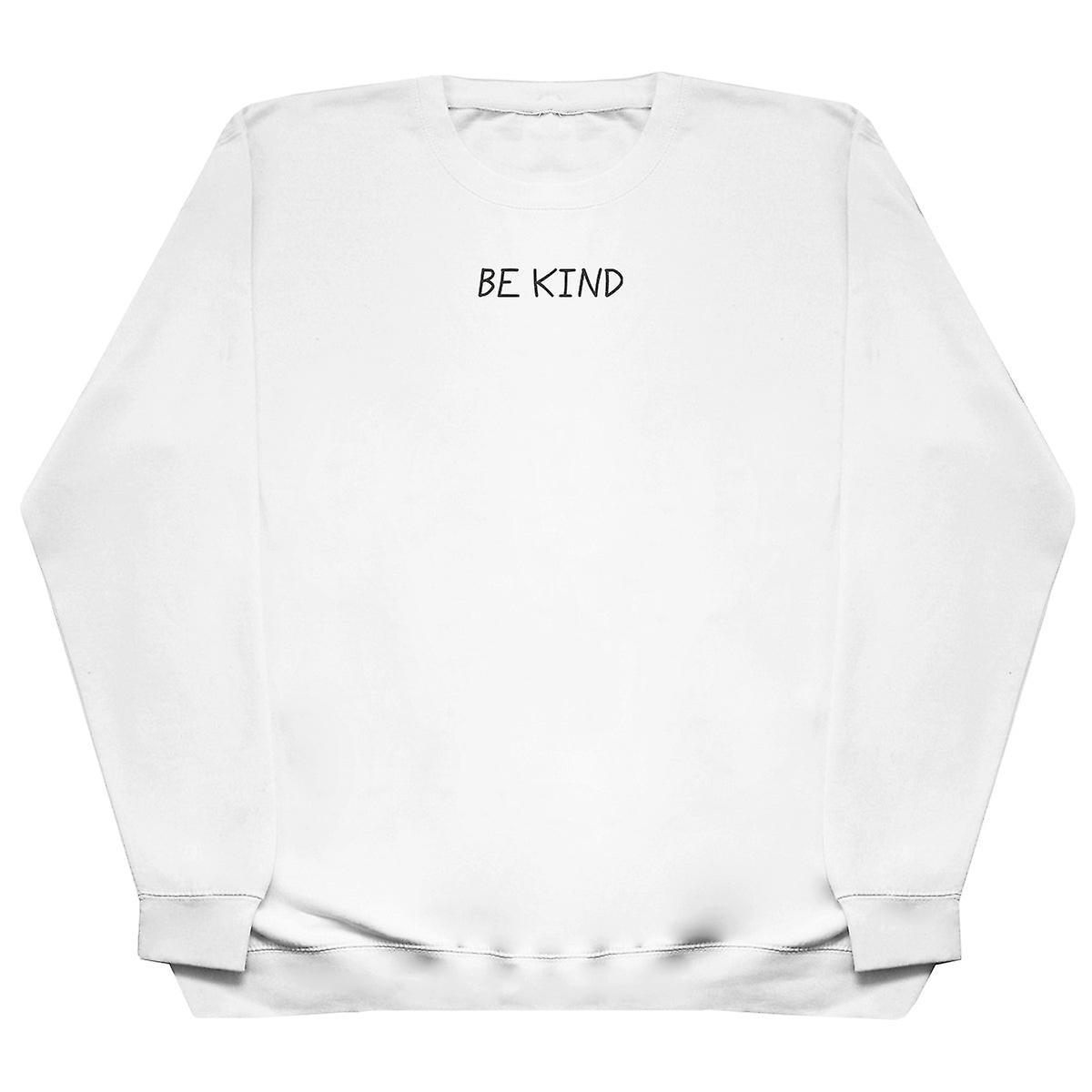 Be Kind - Huge Oversized Comfy Sweater