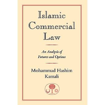 Islamic Commercial Law - Mohammad Hashim Kamali