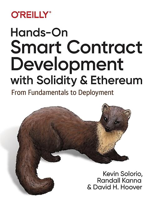 Hands-on Smart Contract Development With Solidity And Ethereum by David H Hoover Paperback
