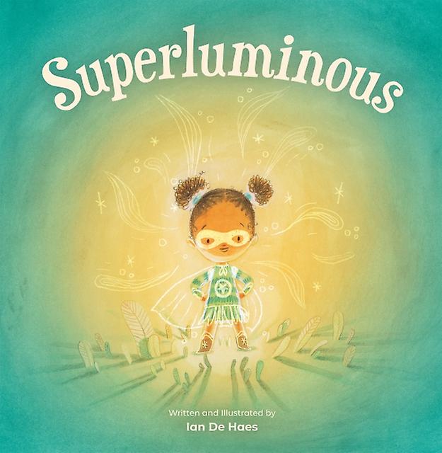 Superluminous by Ian De Haes Paperback