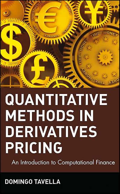 Quantitative Methods In Derivatives Pricing by Domingo Tavella Paperback Book