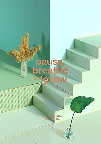 Pause Breathe And Grow by Radim Malinic Paperback