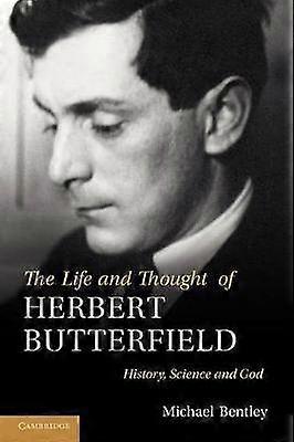 Viața și gândirea lui Herbert Butterfield