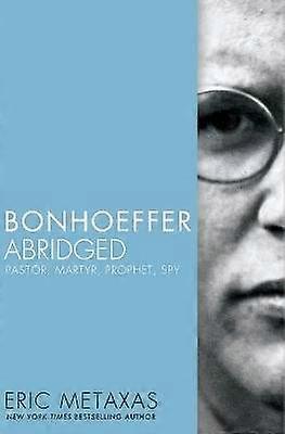 Bonhoeffer Abridged