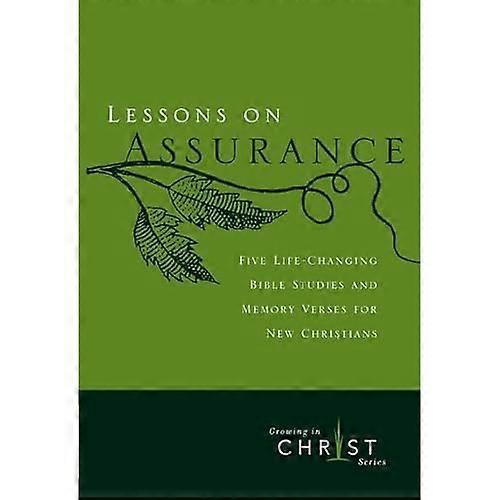 Lessons on Assurance (Growing in Christ)