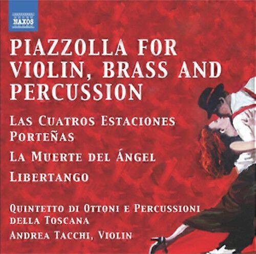 Astor Piazzolla Piazzolla for Violin Brass and Percussion CD (2011)