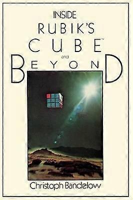 Inside Rubik's Cube and Beyond