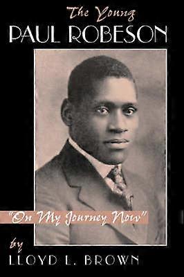 The Young Paul Robeson