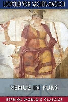 Venus in Furs (Esprios Classics)