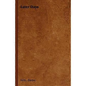 Later Days