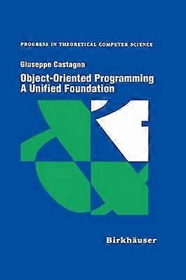 Objectgeoriënteerd programmeren: een uniforme basis